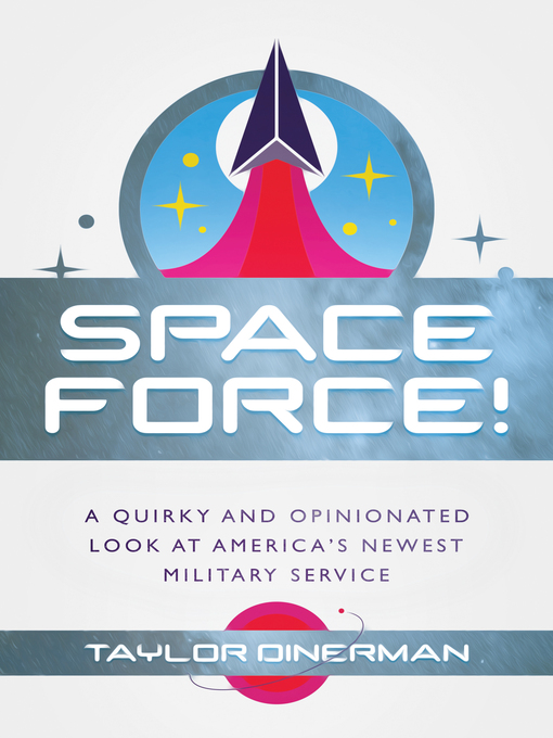 Title details for Space Force! by Taylor Dinerman - Available
